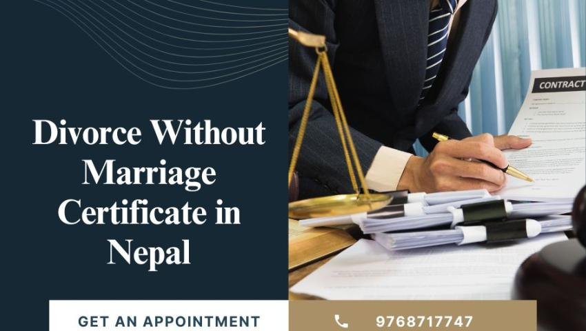 Divorce Without Marriage Certificate in Nepal